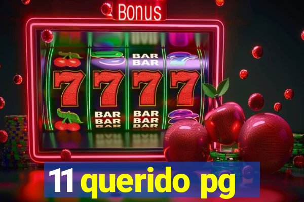 11 querido pg